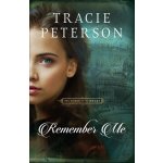 Remember Me Peterson TraciePaperback – Hledejceny.cz