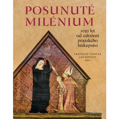 Posunuté milénium - Vratislav Vaníček – Hledejceny.cz