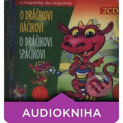 O dráčikovi Háčikovi, O dráčikovi Spáčikovi - 2CD - Peter Rašev