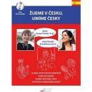 Žijeme v Česku, umíme česky! Španělská verze + CD