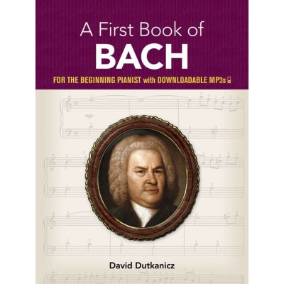 A First Book of BACH easy piano klavír – Hledejceny.cz