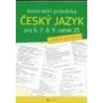 Kontrolní prověrky Český jazyk pro 6., 7., 8., 9. ročník ZŠ – Hledejceny.cz