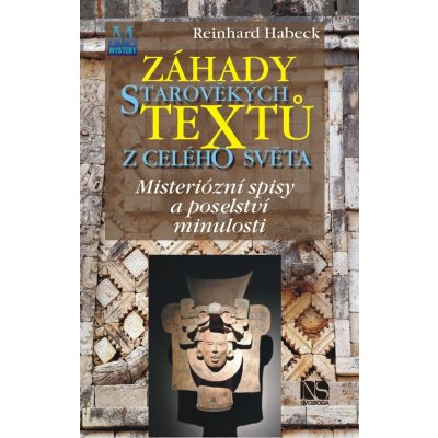 Záhady starověkých textů - Reinhard Habeck – Hledejceny.cz