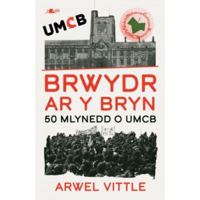 Brwydr ar y Bryn: Hanes UMCB 1976-2026 - Arwel Vittle – Hledejceny.cz