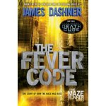 The Fever Code - James Dashner – Sleviste.cz