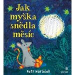 Jak myška snědla měsíc – Hledejceny.cz