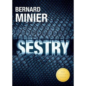 Sestry v českém jazyce - Bernard Minier