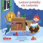 Laskavé pohádky víly Laskonky - Romana Suchá – Hledejceny.cz