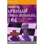 Beating Unusual Chess Defences A. Greet 1 E4 – Hledejceny.cz