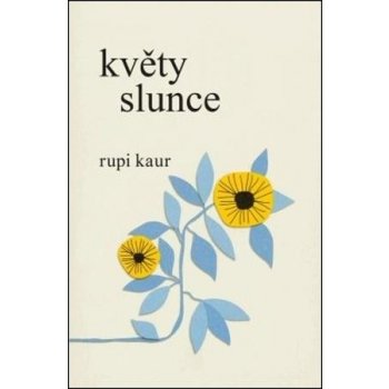 Květy slunce - Kaur Rupi