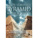 Cesty stavitelů pyramid