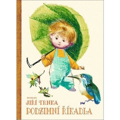 Podzimní říkadla - ilustrace Jiří Trnka – Hledejceny.cz