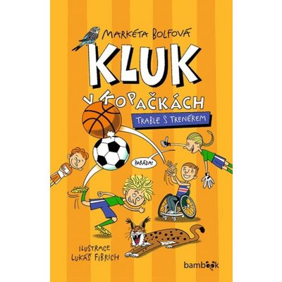 Kluk v kopačkách 4 - Trable s trenérem – Sleviste.cz