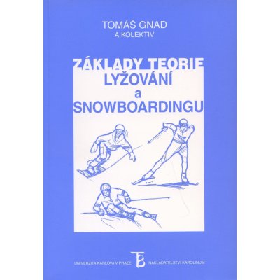 Základy teorie lyžování a snowboardingu – Zboží Mobilmania