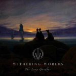 Withering Worlds - The Long Goodbye LTD | DIGI CD – Sleviste.cz