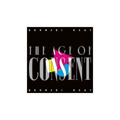 The Age of Consent - Bronski Beat CD – Hledejceny.cz