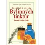 Praktická výroba bylinných tinktur – Hledejceny.cz