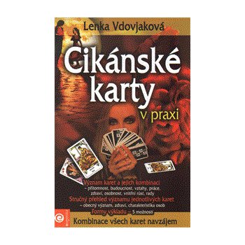 Cikánské karty v praxi Lenka Vdovjaková