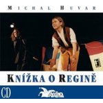 Regina to nejlepší z písniček 1972-1999 - Michal Huvar – Zbozi.Blesk.cz