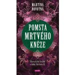 Pomsta mrtvého kněze – Zbozi.Blesk.cz