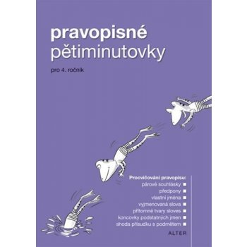 Pravopisné pětiminutovky pro 4. ročník Alter – Starý Milan