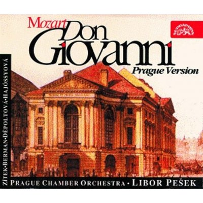 Pražský komorní orchestr/Pešek Libor - Mozart : Don Giovanni. Opera o 2 dějstvích CD