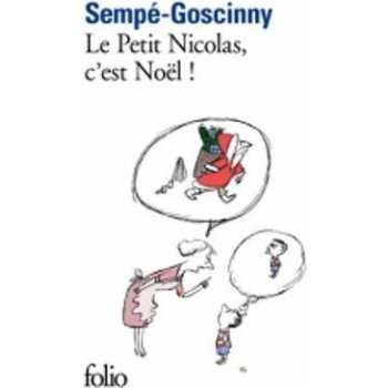 LE PETIT NICOLAS, C´EST NOËL! - René Goscinny, Jean-Jacques...