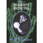 Moderní medicína - Nikola Tesla – Hledejceny.cz