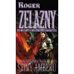 Úsvit Amberu 4: Stíny Amberu - Roger Zelazny, John Gregory Betan – Zbozi.Blesk.cz