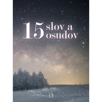 15 slov a osudov