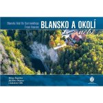 Blansko a okolí z nebe – Zbozi.Blesk.cz