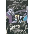 Živí mrtví 13 - Těžká cesta zpět – Kirkman Robert