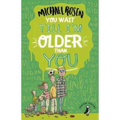 You Wait Till I'm Older Than You - (Rosen Michael) – Hledejceny.cz