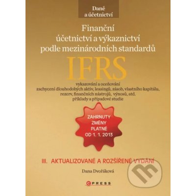 Finanční účetnictví a výkaznictví podle mezinárodních standardů IFRS – Hledejceny.cz