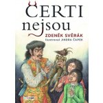 Čerti nejsou - Zdeněk Svěrák – Zboží Mobilmania