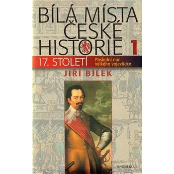 Bílá místa české historie 1