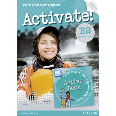 Activate! B2 Student´s Book with ActiveBook CD-ROM a Internet Access Code – Zbozi.Blesk.cz