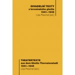 Divadelní texty /Theatertexte - Lisa Peschel – Hledejceny.cz