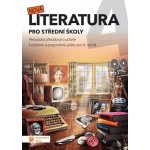 Nová literatura pro 4.ročník SŠ - metodická příručka – Hledejceny.cz