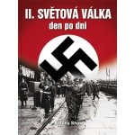 Druhá světová válka den po dni Shaw Antony – Hledejceny.cz