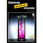 Základy praktické chemie 1 - Učebnice pro 8. ročník základní školy - Beneš Pavel – Hledejceny.cz