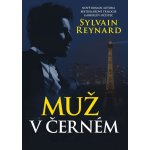Muž v černém - Sylvain Reynard – Sleviste.cz