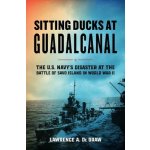 Sitting Ducks at Guadalcanal – Hledejceny.cz