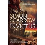 Eagles of the Empire - Invictus - Scarrow, Simon – Hledejceny.cz
