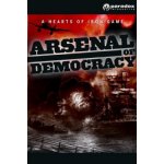 Arsenal of Democracy: A Hearts of Iron Game – Hledejceny.cz
