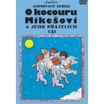 O kocouru Mikešovi 3. DVD – Hledejceny.cz