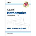 New A-Level Maths for OCR: Year 1 a 2 Exam Practice Workbook – Sleviste.cz