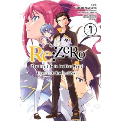 re:Zero Starting Life in Another World, Chapter 3: Truth of Zero, Vol. 7 (manga) – Hledejceny.cz