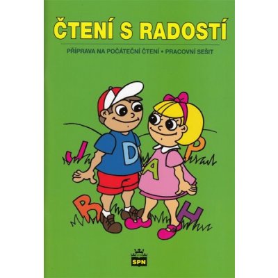 Čtení s radostí - Příprava na počáteční čtení: Príprava na pocátecní ctení - Bahnerová Alexandra – Hledejceny.cz