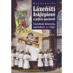 BALNEARIUS LÁZEŇ©TÍ ASKLÉPIOVÉ A JEJICH PACIENTI – Hledejceny.cz